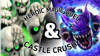 Heroic magic duelCastle crush