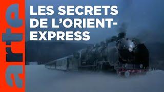 Orient-Express le voyage dune légende  ARTE