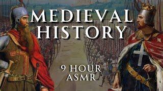 Fall Asleep to 9 Hours of Medieval History  Part 1  - Relaxing History ASMR