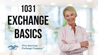 1031 Exchange Rules Just the Basics