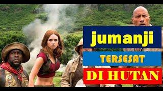 Tersesat Masuk Ke Hutan Rimba Belantara jumanji welcome to the jungle 2017