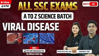 SSC Science  Viral Disease  A to Z Batch  Day-41  All SSC Exams  Radhika maam