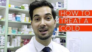 How To Treat A Cold  How To Cure Common Cold  Best Medicine For A Cold And Fever And Sore Throat