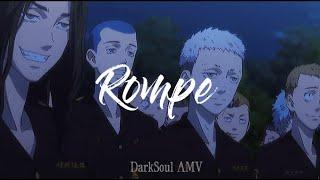 Tokyo Revengers AMV Rompe-Daddy Yakee