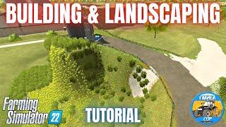 BUILDING & LANDSCAPING - Farming Simulator 22