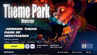 COMPLETE THEME PARK OF NIGHTMARES HORROR Tutorial in Fortnite EASY STEPS