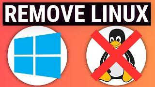 How to Remove Linux from Dual Boot in Windows 10 and Delete UEFI Boot Entry