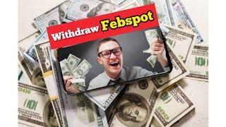 Withdraw Proof FEBSPOT Earinig