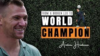Defying Limitations Andrew Hendersons Rise to World Champion  IBT UK Insight