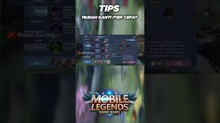 cara cepat ganti item ml #Tipsmobilelegend #part1 #tipsmlbb #tipsproplayer #itemmobilelegends