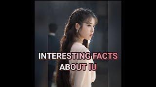 INTERESTING FACTS - IU Lee Ji-eun