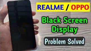 How to Fix Realme Oppo Black Screen Problem - black screen problem fix