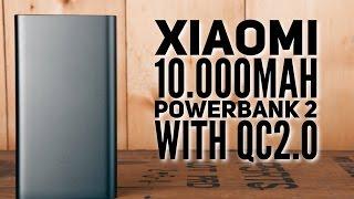 Xiaomi 10.000mAh powerbank 2 with QC2.0 unboxing & tests