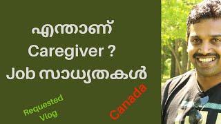 Care Giver Jobs Canada in Malayalam