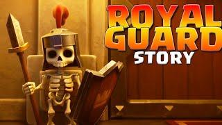 The Royal Guards Back Story – Clash Royale Origin Story  Lost & Crowned Skeleton Story 2021