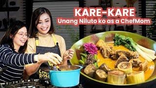 Kare-Kare Unang Niluto ko as Chefmom  Chefmom Rosebud