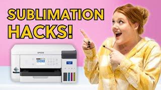 SUBLIMATION Hacks That Will Turn a Beginner Into a PRO