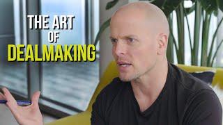 How to Negotiate or The Art of Dealmaking  Tim Ferriss