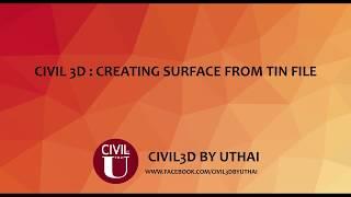 Civil 3D  Creating Surface from Tin File