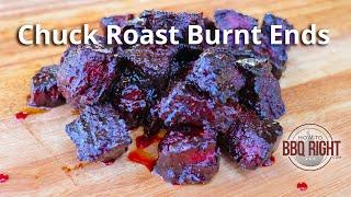 Chuck Roast Burnt Ends