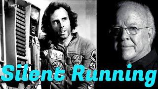 Douglas Trumbull on Silent Running