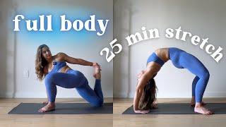 daily full body stretch for flexibility 25 minutes