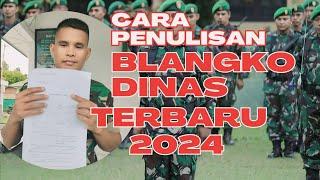 Ini Penjelasan Penulisan Blangko Dinas Terbaru 2024  Daftar TNI AD...