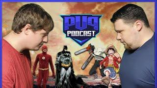 We Talk About Anime and Comics for 3 Hours - Player Vs Player Podcast 72