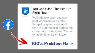 You Cant Use This Feature Right Now  Facebook Friend Request Problem  100% Fix 