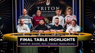 FINAL TABLE Highlights - Event #5 40K NLH MYSTERY BOUNTY  Triton Poker Series Montenegro 2024