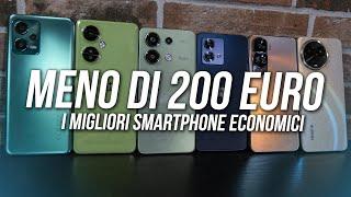 SMARTPHONE ECONOMICI A CIRCA 200 EURO ecco i migliori del 2024