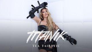 Tea Tairovic - Titanik Official Video  Album TEA