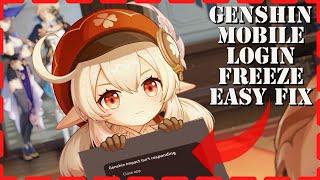 QUICK Genshin Impact LOGIN FREEZE and CRASHING Bug EASY FIX Mobile