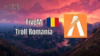 #33 - FiVEM ROMANIA TROLL w MarioSMT Grand+Black Romania no roleplay ^2 sv-uri de cacao^
