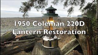 1950 Coleman 220D Lantern Restoration