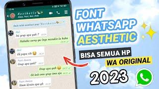 Cara Ganti Gaya Tulisan di WhatsApp OriginalResmi Terbaru 2023