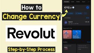 Change Currency Revolut  Change Revolut Currency Euro to USD  Multiple currency accounts Revolt