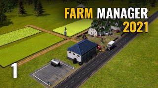  FARM MANAGER 2021 Gameplay español  - Ep 1  Primer contacto