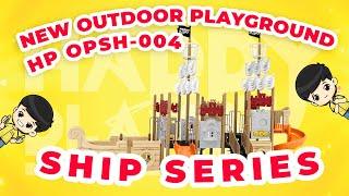 KAPAL LAUT ADA PEROSOTAN & HALANG RINTANG PLAYGROUND SHIP SERIES HP OPSH-004 CUSTOM