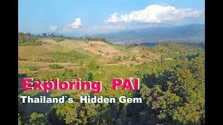 4K  EXPLORING PAI THAILANDS HIDDEN GEM  2024