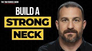 How to Build a Strong Neck  Dr. Andrew Huberman  The Tim Ferriss Show