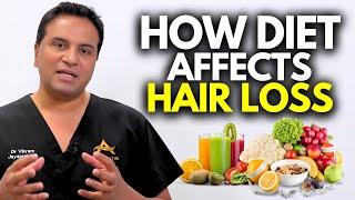 How Diet Affects Hair Loss