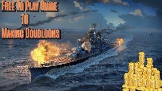 World of Warships Free To Play Guide To Making Doubloons