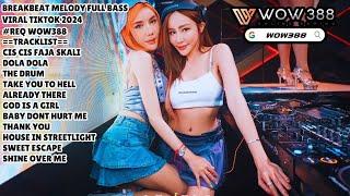 DJ CIS CIS CIS FAJA SKALI DOLA DOLA BREAKBEAT MELODY FULL BASS VIRAL TIKTOK 2024 REQ WOW388