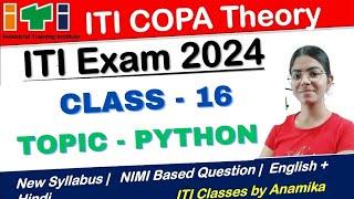 ITI COPA Theory Python Class - 16  Most important question  ITI Exam 2024