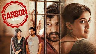 इस मूवी को आखिर तक देखना  जबरदस्त थ्रिलर मूवी है ये  Carbon 2023 South Movie Hindi Dubbed