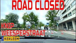 Amsterdam CLOSED this MAJOR ROAD to cars  Driving through the controversial knip Weesperstraat