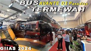 INTERIOR TERMEWAH‼️ REVIEW BUS  AVANTE D2 KAROSERI TENTREM GIIAS 2024