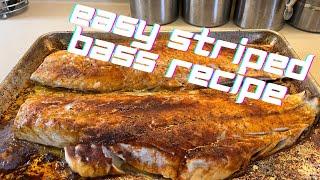 Quick and easy Striped Bass Recipe