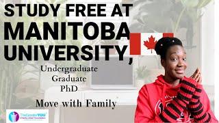 Full Scholarship at the University of Manitoba Canada